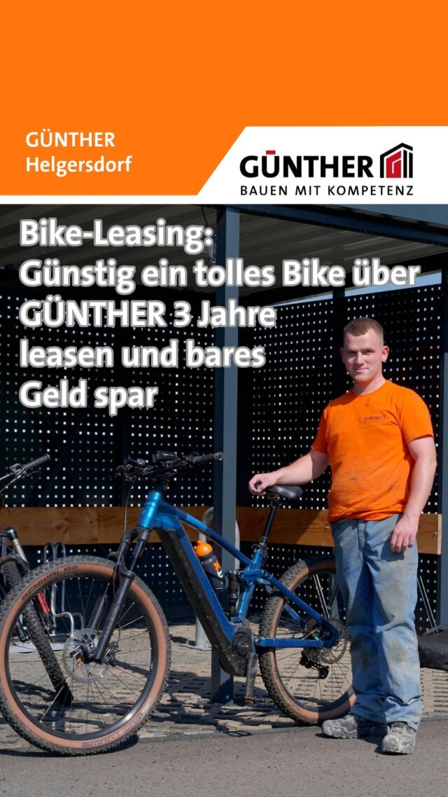 Bike-Leasing:
Günstig ein tolles Bike über GÜNTHER 3 Jahre leasen und bares Geld sparen.

#BauunternehmungGUENTHER
#BauenMitKompetenz
#KommInsGüntherTeam
#Azubi
#Ausbildung
#Karriere
#DualesStudium
#Maurer
#Stahlbetonbauer
#Hochbau
#Tiefbau
#Fertigteilbau
#Fertigteilwerk
#Betonfertigteilwerk
#Handwerk
#Siegen
#siegenwittgenstein #BikeLeasing #JobRad 
#Netphen
#Siegerland
#Soprema
#Hof