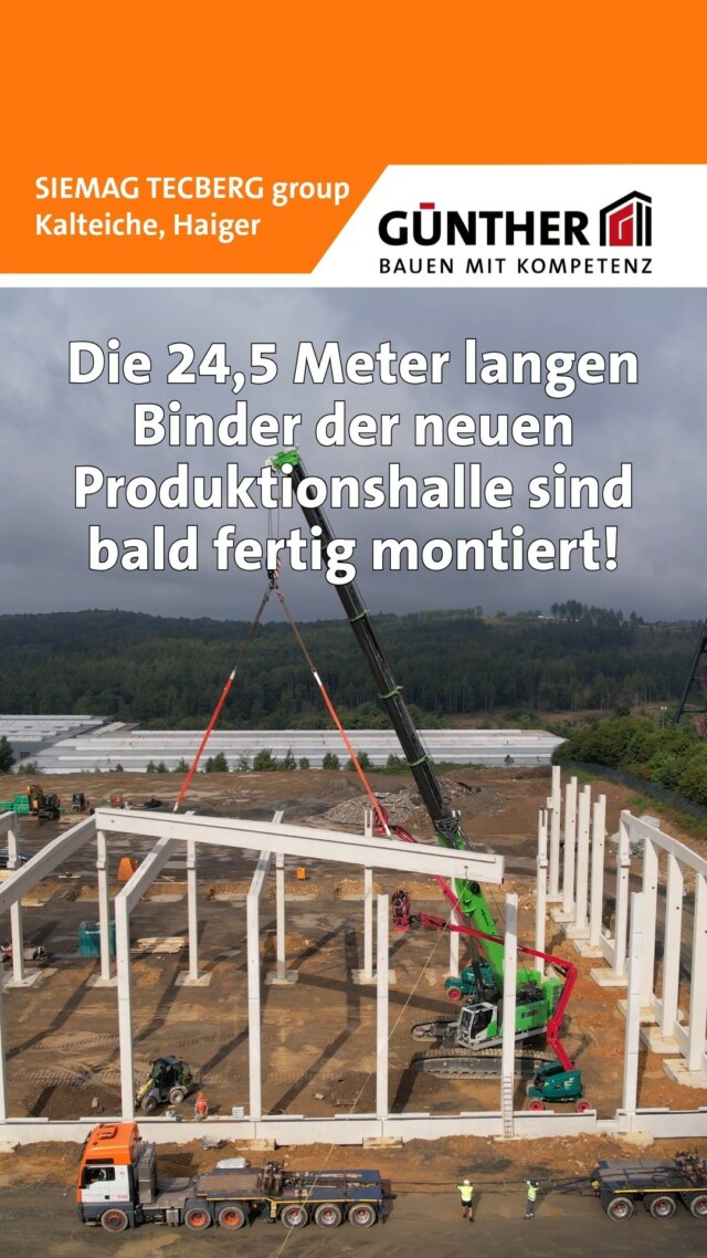 Für die SIEMAG TECBERG Group entsteht aktuell eine neue Produktionshalle mit 3.300 m² – inklusive dreigeschossigem Bürogebäude! Die 24,5 m langen Binder sind fast komplett montiert – ein Meilenstein auf der Baustelle!

#BauunternehmungGUENTHER
#BauenMitKompetenz
#KommInsGüntherTeam
#Azubi
#Ausbildung
#Karriere
#DualesStudium
#Maurer
#Stahlbetonbauer
#Hochbau
#Tiefbau
#Fertigteilbau
#Fertigteilwerk
#Betonfertigteilwerk
#Handwerk
#Siegen
#Siegenwittgenstein
#Netphen
#kreuztal
#Siegerland
#Tischler
#schreiner
#zimmermann 
#Kalteiche 
#Haiger
