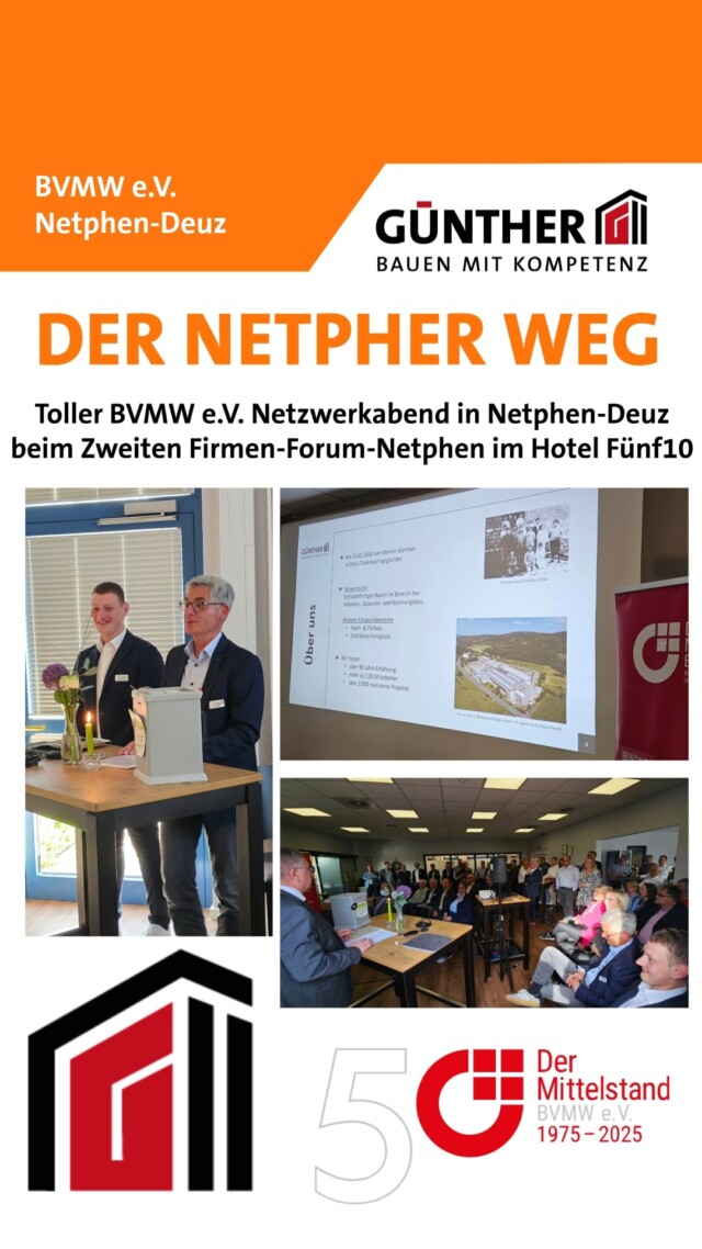 Toller BVMW e.V. Netzwerkabend in Netphen-Deuz 
beim Zweiten Firmen-Forum-Netphen im Hotel Fünf10.

#BauunternehmungGUENTHER
#BauenMitKompetenz
#KommInsGüntherTeam
#Azubi
#Ausbildung
#Karriere
#DualesStudium
#Maurer
#Stahlbetonbauer
#Hochbau
#Tiefbau
#Fertigteilbau
#Fertigteilwerk
#Betonfertigteilwerk
#Handwerk
#Siegen
#Siegenwittgenstein
#Netphen
#Kreuztal
#Siegerland
#Tischler
#schreiner
#Zimmermann