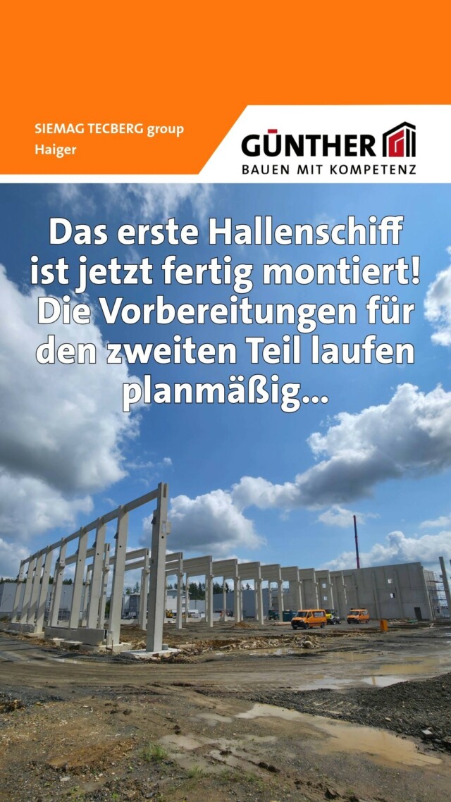 Das erste Hallenschiff der SIEMAG TECBERG group Baustelle ist jetzt fertig montiert! 
Die Vorbereitungen für den zweiten Teil laufen planmäßig...

#BauunternehmungGUENTHER
#BauenMitKompetenz
#KommInsGüntherTeam
#Azubi
#Ausbildung
#Karriere
#DualesStudium
#Maurer
#Stahlbetonbauer
#Hochbau
#Tiefbau
#Fertigteilbau
#Fertigteilwerk
#Betonfertigteilwerk
#Handwerk
#Siegen
#Siegenwittgenstein
#Netphen
#kreuztal
#Siegerland
#Tischler
#schreiner
#Zimmermann 
#haiger
#kalteiche